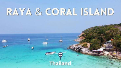 RAYA & CORAL ISLANDS